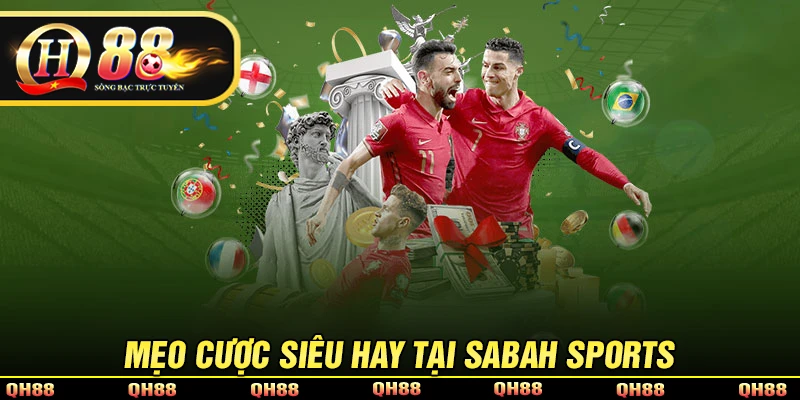 Sabah Sport - Cá Cược Thể Thao Chất Lượng, Tỷ Lệ Kèo Đa Đạng