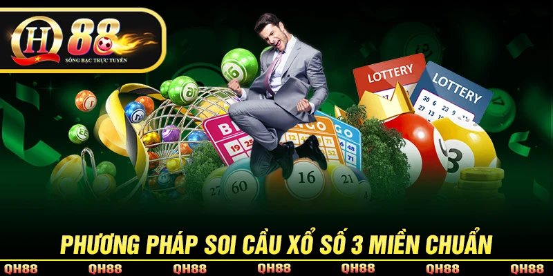 Xổ Số 3 Miền - Kinh Điển, Hấp Dẫn Chưa Bao Giờ Nhàm Chán