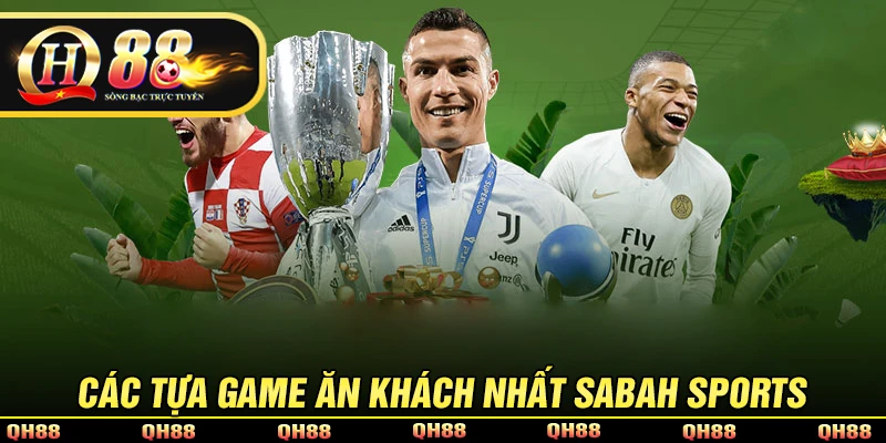 Sabah Sport - Cá Cược Thể Thao Chất Lượng, Tỷ Lệ Kèo Đa Đạng