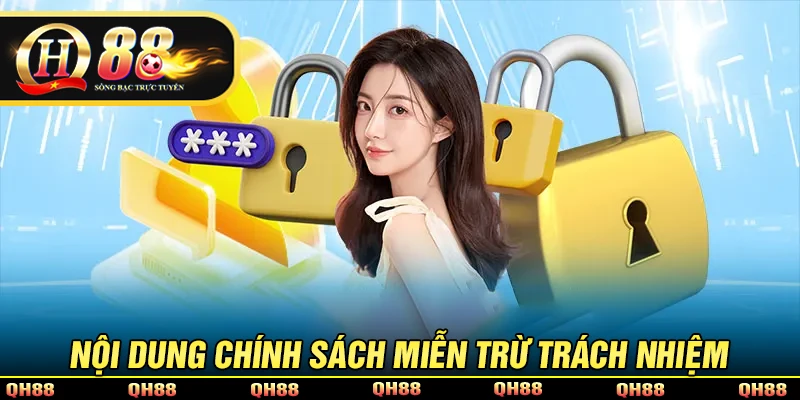 Miễn Trừ Trách Nhiệm - Nắm Rõ Chính Sách Phạm Vi Cá Cược